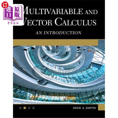 海外直订Multivariable and Vector Calculus: An Introduction 多变量和向量演算：简介