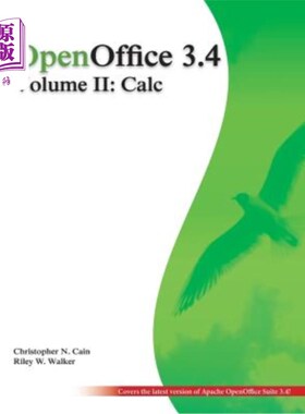海外直订Openoffice 3.4 Volume II: Calc: Black and White OpenOffice 3.4第二卷：计算：黑白