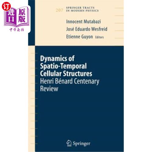 海外直订Dynamics of Spatio-Temporal Cellular Structures: Henri Bénard Centenary Review 时空细胞结构动力学:亨利Bénar