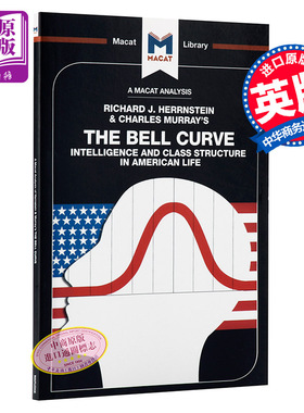 对贝尔曲线 美国生活中的智力和阶级结构的分析 An Analysis of the Bell Curve Intelligence in American【中商原版】