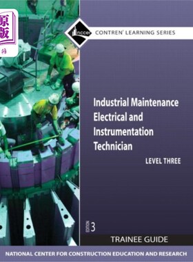 海外直订Industrial Maintenance Electrical & Instrumentat... 工业维修电气和仪表3级学员指南，平装本