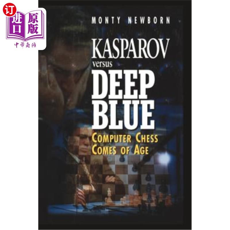versus deep blue: computer chess comes of age 卡斯帕罗夫与深蓝