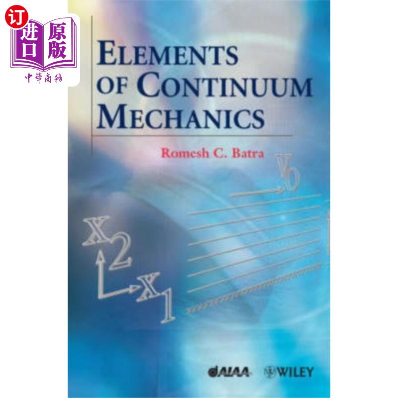 海外直订Elements of Continuum Mechanics 连续介质机制的元素
