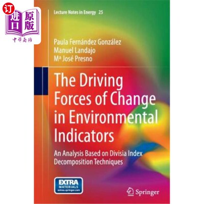 海外直订The Driving Forces of Change in Environmental Indicators: An Analysis Based on D 环境指标变化的驱动力：基于
