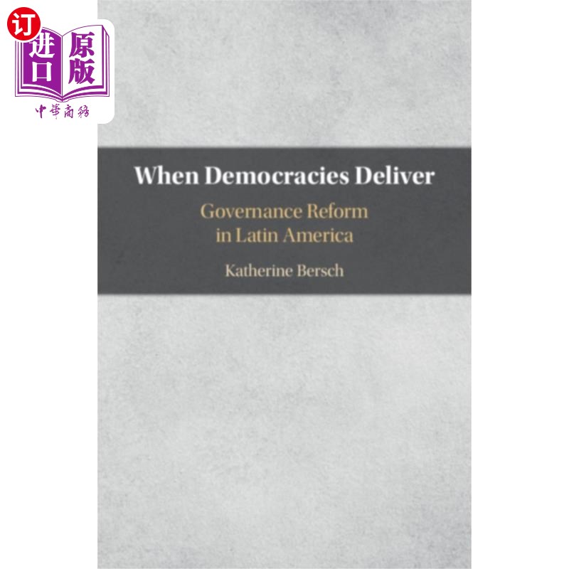 海外直订When Democracies Deliver 当民主实现目标时