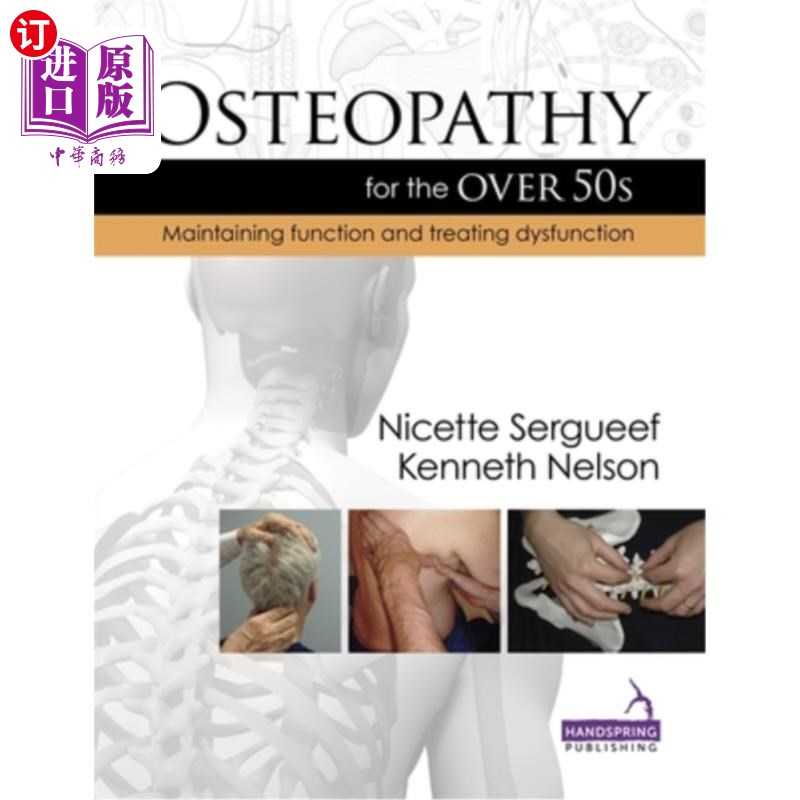 海外直订医药图书Osteopathy for the Over 50s: Maintaining Function and Treating Dysfunction 50岁以上老人的整骨疗法: