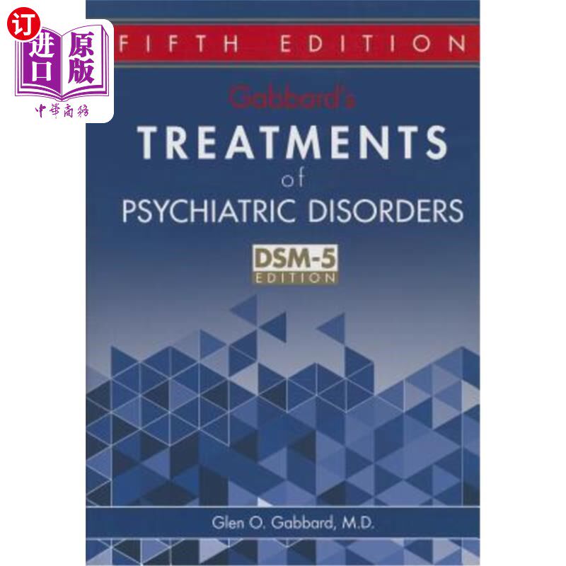 海外直订医药图书Gabbard's Treatments of Psychiatric Disorders (Revised) 加巴德精神疾病治疗(修订版)