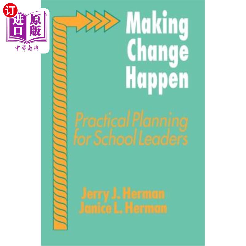 海外直订Making Change Happen: Practical Planning for School Leaders 让改变发生:学校领导的实际计划
