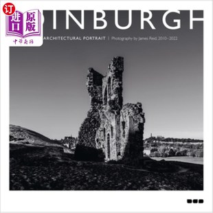 James 詹姆斯·里德摄影 Architectural 建筑肖像 爱丁堡 Reid Photography Portrait 海外直订Edinburgh