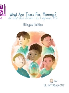海外直订What Are Tears For, Momma?, De qué nos sirven las lágrimas, ma? 什么是眼泪，妈妈?什么是我们的眼泪，妈妈?