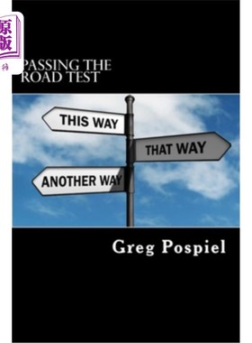 海外直订Passing the Road Test: Step by Step Guide to Passing Your Road Test 通过路考：通过路考的分步指南