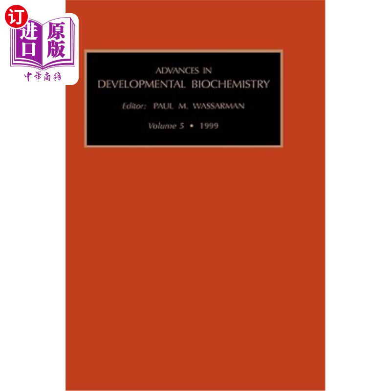 海外直订Advances in Developmental Biochemistry 发育生化研究进展