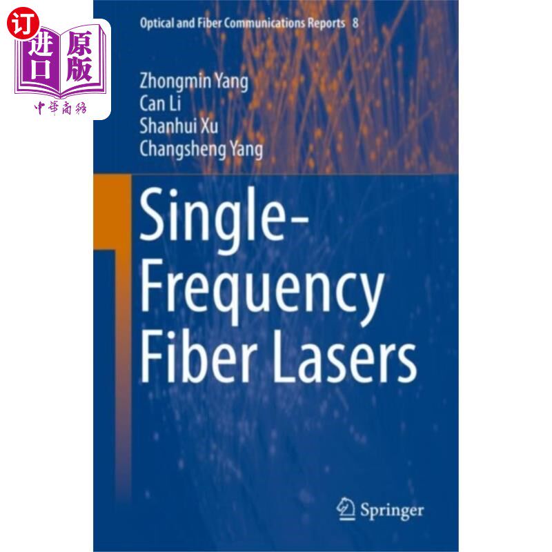 海外直订Single-Frequency Fiber Lasers 单频光纤激光器