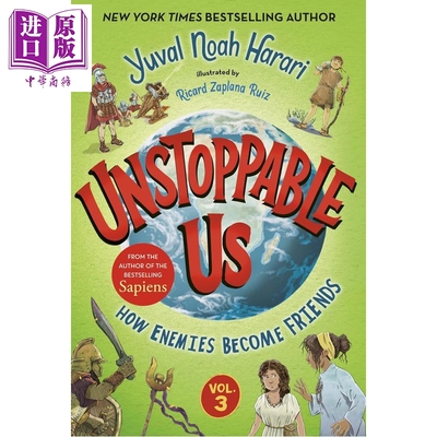 预售 势不可挡的我们3 敌人如何变成朋友 Unstoppable Us Volume 3 英文原版 Yuval Noah Harari Ricard Zaplana Ruiz【中商原版】