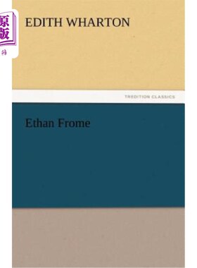 海外直订Ethan Frome 伊桑弗罗姆