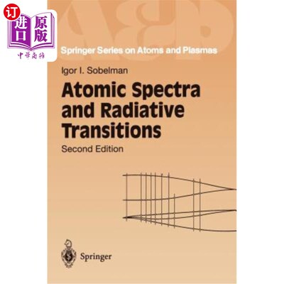 海外直订Atomic Spectra and Radiative Transitions 原子光谱与辐射跃迁