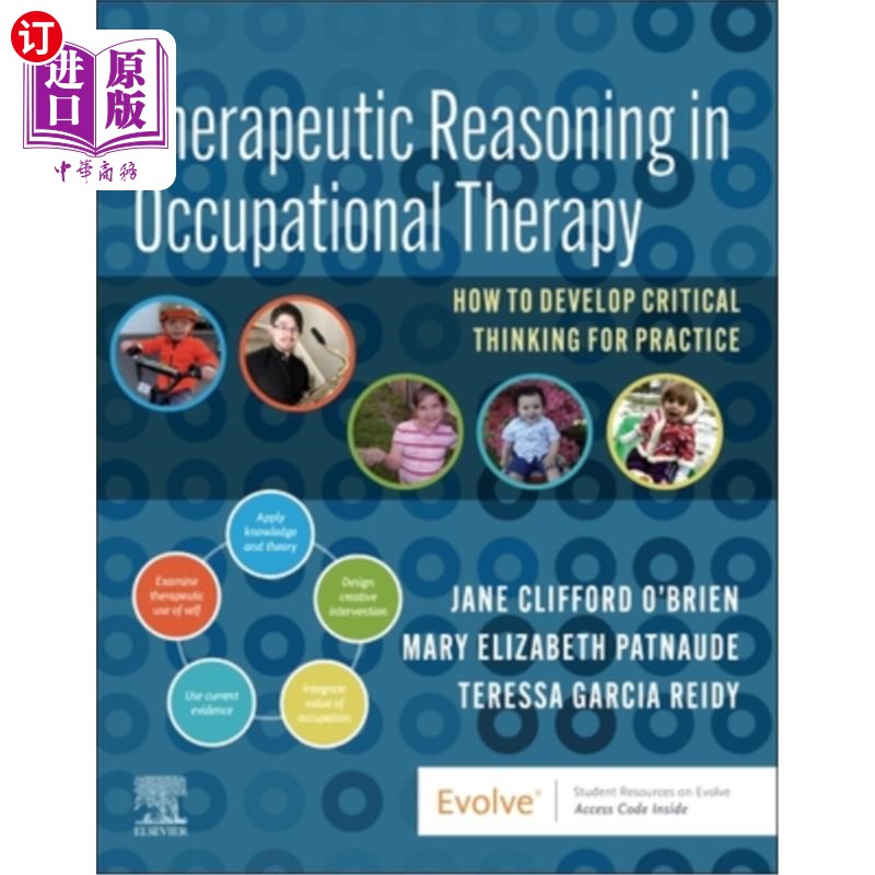 海外直订医药图书Therapeutic Reasoning in Occupational Therapy: How to Develop Critical Thinking  职业治疗中的治疗性