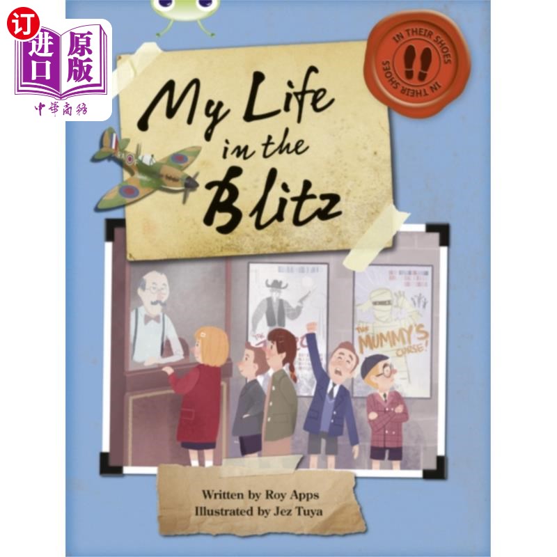 海外直订Bug Club Independent Non Fiction Blue B My Life ... 《Bug Club》独立非虚构作品《Blue B我在闪电战中的生活