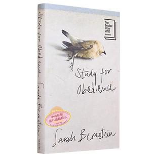 预售 服从研究 英文原版 Study for Obedience Sarah Bernstein 2023年布克奖长名单 现当代文学 流行小说【中商原版】