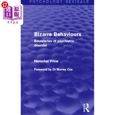 海外直订Bizarre Behaviours (Psychology Revivals) 怪异行为(心理学复兴)