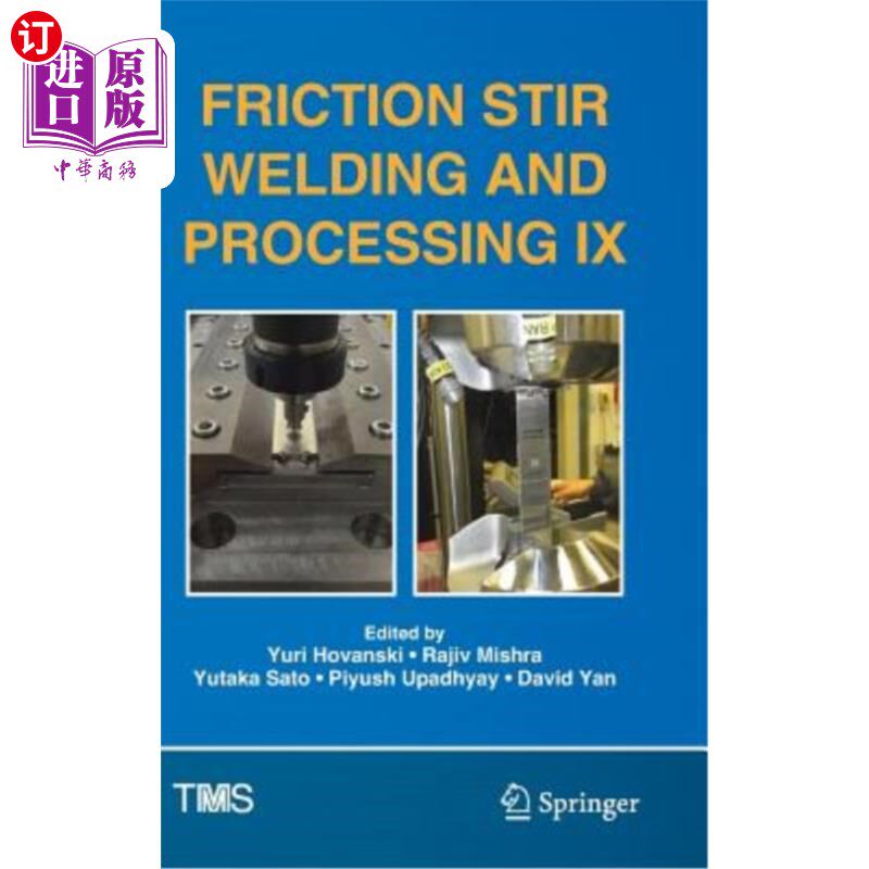 海外直订Friction Stir Welding and Processing IX 搅拌摩擦焊接与加工