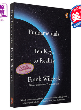 预售 万物原理 关于客观世界的10个答案 英文原版 Fundamentals Ten Keys to Reality Frank Wilczek 弗兰克维尔切克【中商原版】