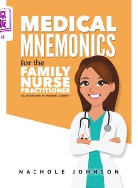 海外直订医药图书Medical Mnemonics for the Family Nurse Practitioner 家庭护士的医学记忆法
