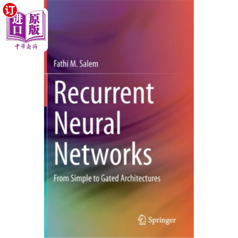 海外直订Recurrent Neural Networks: From Simple to Gated Architectures 递归神经：从简单到门控结构