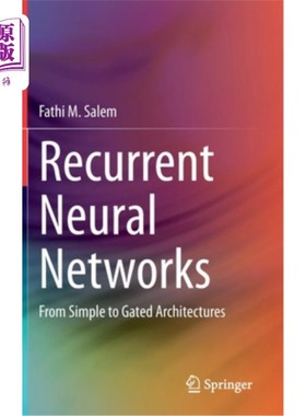 海外直订Recurrent Neural Networks: From Simple to Gated Architectures 递归神经：从简单到门控结构