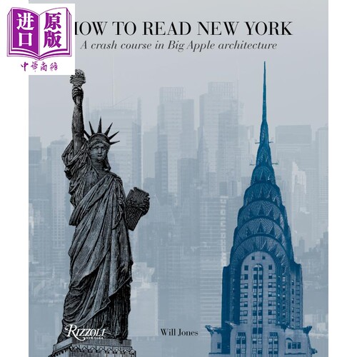 如何读懂纽约 英文原版 How to Read New York A Crash Course in Big Apple Architecture Will Jones【中商原版】