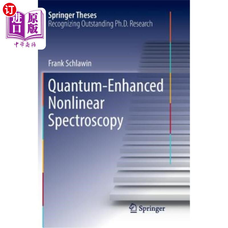 海外直订Quantum-Enhanced Nonlinear Spectroscopy 量子增强非线性光谱