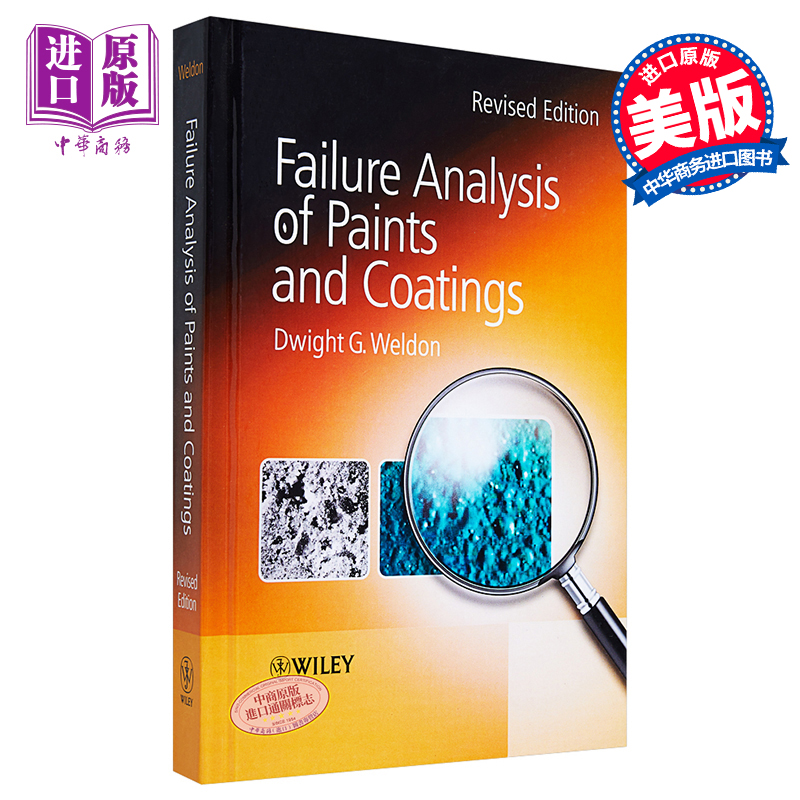 现货 油漆与涂料的失效分析 修订版 Failure Analysis Of Paints And Coatings Revised Edition 英文原版 Dwight G.
