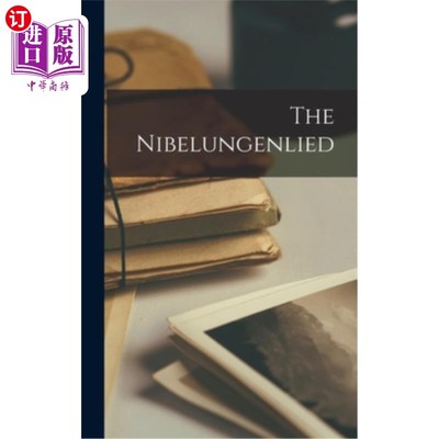 海外直订The Nibelungenlied 的尼白龙根之歌