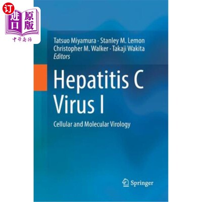 海外直订医药图书Hepatitis C Virus I: Cellular and Molecular Virology 丙型肝炎病毒I：细胞和分子病毒学