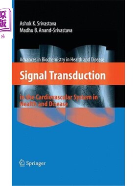海外直订医药图书Signal Transduction in the Cardiovascular System in Health and Disease 心血管系统在健康与疾病中的信