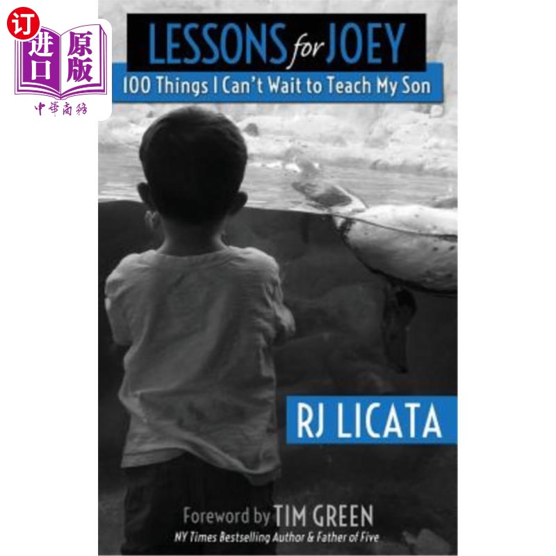 海外直订Lessons for Joey: 100 Things I Can't Wait to Teach My Son 乔伊的课程:我迫不及待要教我儿子的100件事
