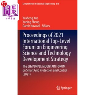Level 海外直订Proceedings Engineering Tec International and 2021 2021年工程科学与技术发展战 Top Science Forum