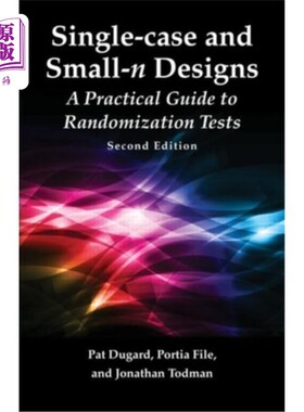 海外直订Single-Case and Small-N Experimental Designs: A Practical Guide to Randomization 单例和小n实验设计:随机化测
