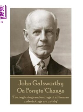 海外直订John Galsworthy - On Forsyte 'Change: 