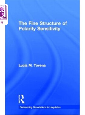 海外直订The Fine Structure of Polarity Sensitivity 极性灵敏度的精细结构
