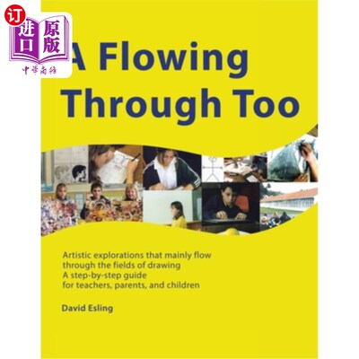 海外直订A Flowing Through Too: Artistic explorations that mainly flow through the fields A Flowing