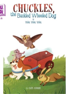海外直订Chuckles, the Buckled Wheeled Dog “咯咯笑”，被扣上轮子的狗
