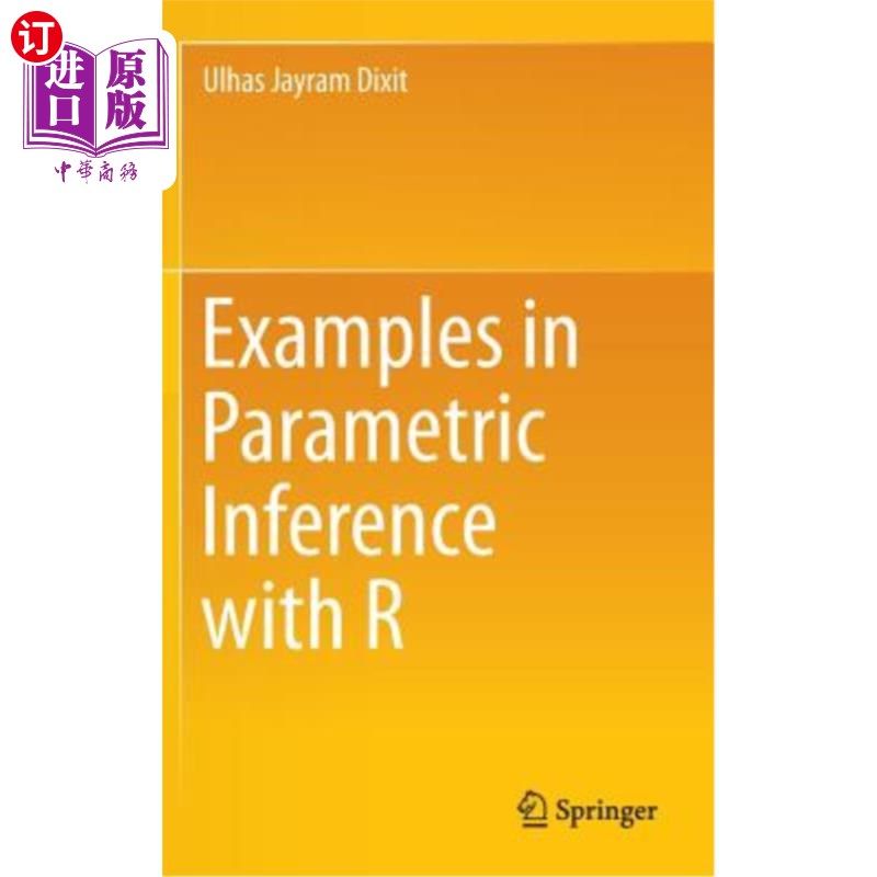 海外直订Examples in Parametric Inference with R R参数推理实例