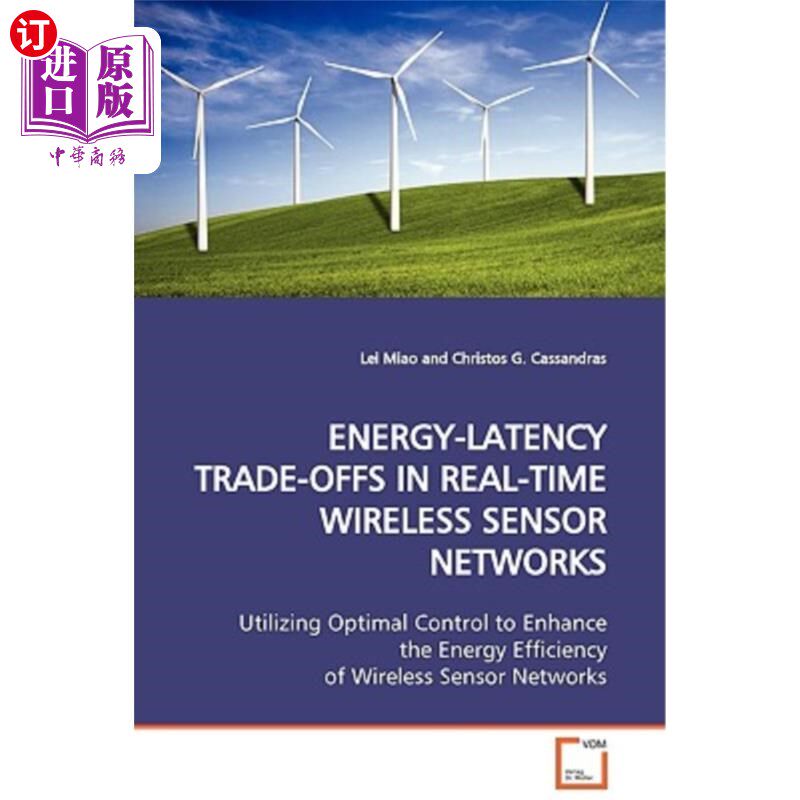 海外直订Energy-Latency Trade-Offs in Real-Time Wireless Sensor Networks 实时无线传感器中的能量延迟权衡
