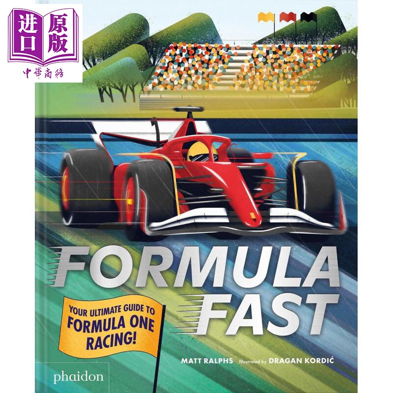 极速赛车 F1赛车终极指南 方程式赛车 英文原版 Formula Fast Your Ultimate Guide Matt Ralphs【中商原版】