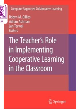 海外直订The Teacher's Role in Implementing Cooperative Learning in the Classroom 教师在实施课堂合作学习中的作用
