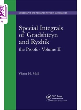 海外直订Special Integrals of Gradshteyn and Ryzhik: The Proofs - Volume II Gradshteyn和Ryzhik的特殊积分：证明-第二