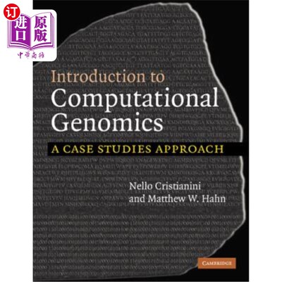 海外直订Introduction to Computational Genomics: A Case Studies Approach 计算基因组学导论:个案研究方法