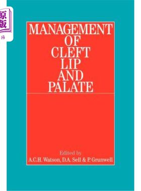 海外直订医药图书Management of Cleft Lip and Palate 唇腭裂的治疗