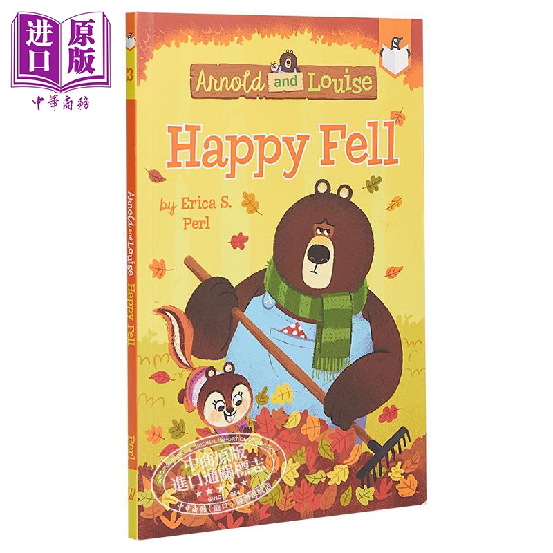 现货 Arnold And Louise:Happy Fell #3 大熊阿诺与小栗鼠路易丝3 英文原版 进口图书 故事书 7-12岁【中商原版】